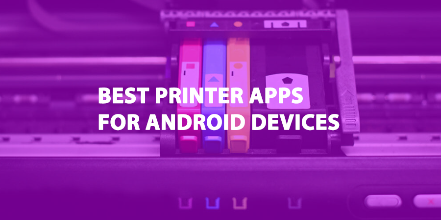 Best Printer Apps for Android Devices