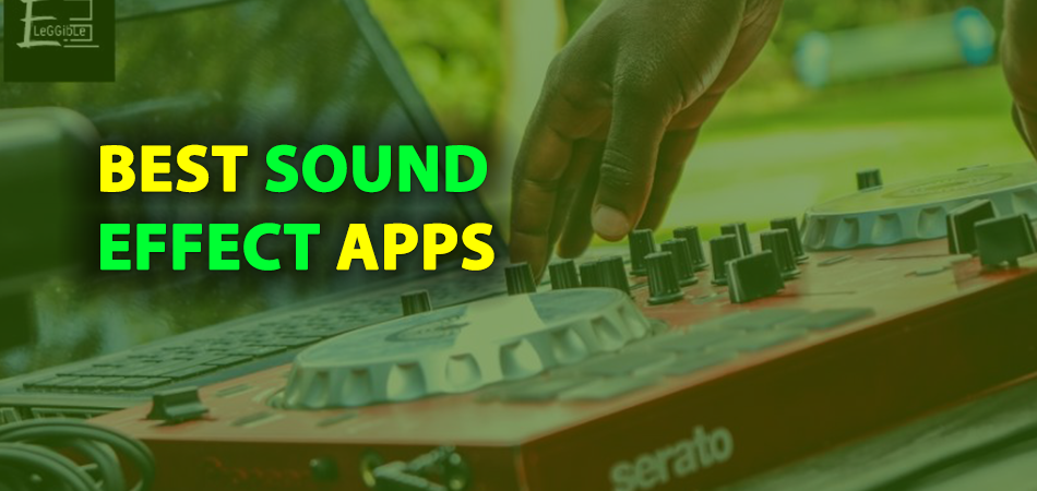 The 8 Best Sound Effect Apps Android And Ios 2021