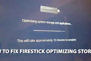 How to Fix Firestick Optimizing Storage