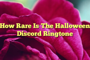 How Rare Is The Halloween Discord Ringtone