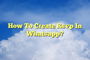 How To Create Rsvp In Whatsapp?