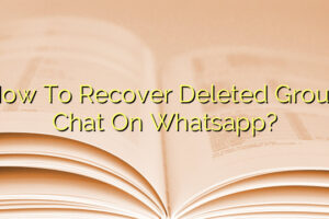 How To Recover Deleted Group Chat On Whatsapp?