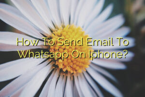 How To Send Email To Whatsapp On Iphone?